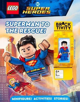Lego DC Super Heroes: Superman to the Rescue!(English, Paperback, Ameet Publishing)