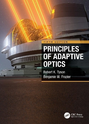 Principles of Adaptive Optics(English, Paperback, Tyson Robert K.)