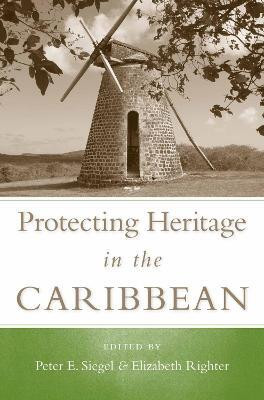Protecting Heritage in the Caribbean(English, Paperback, unknown)