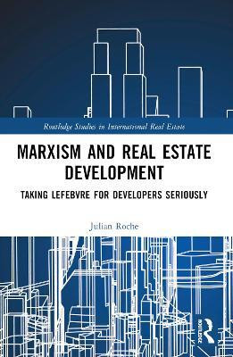 Marxism and Real Estate Development(English, Paperback, Roche Julian)