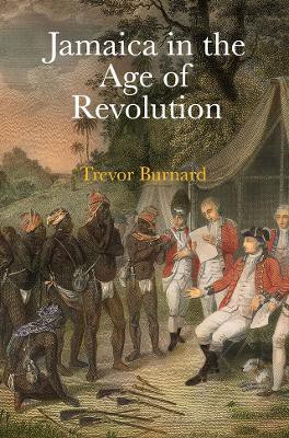 Jamaica in the Age of Revolution(English, Hardcover, Burnard Trevor)