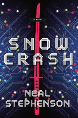 Snow Crash(English, Paperback, Stephenson Neal)