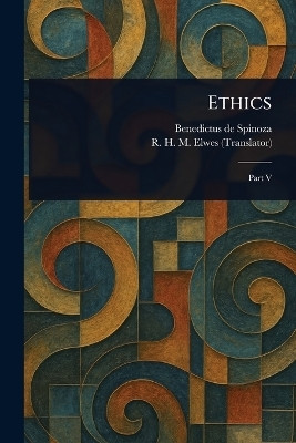 Ethics(English, Paperback, Spinoza Benedictus De)