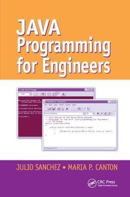Java Programming for Engineers(English, Hardcover, Sanchez Julio)