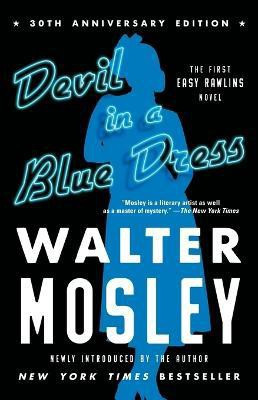 Devil in a Blue Dress (30th Anniversary Edition)(English, Paperback, Mosley Walter)