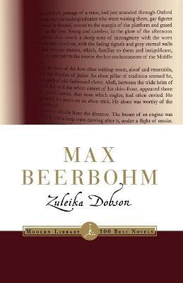 Zuleika Dobson(English, Paperback, Beerbohm Max)
