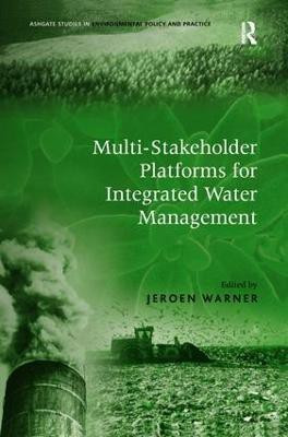 Multi-Stakeholder Platforms for Integrated Water Management(English, Hardcover, unknown)