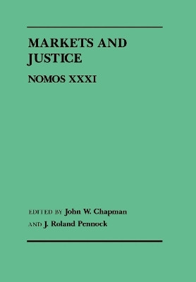 Markets and Justice(English, Hardcover, unknown)