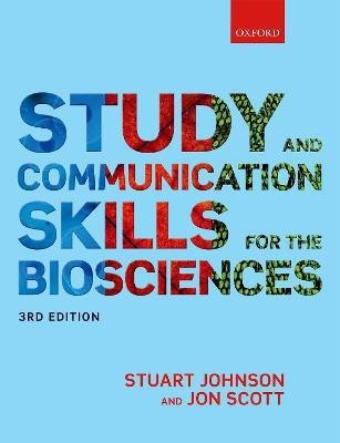 Study and Communication Skills for the Biosciences(English, Paperback, Johnson Stuart)