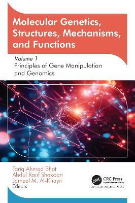 Molecular Genetics, Structures, Mechanisms, and Functions(English, Hardcover, unknown)
