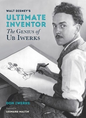 Walt Disney's Ultimate Inventor(English, Hardcover, Iwerks Don)