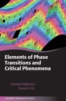 Elements of Phase Transitions and Critical Phenomena(English, Hardcover, Nishimori Hidetoshi)