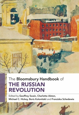 The Bloomsbury Handbook of the Russian Revolution(English, Hardcover, unknown)