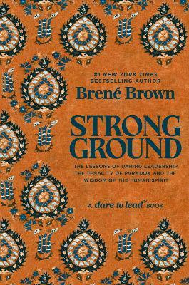 Strong Ground(English, Hardcover, Brown Brene)