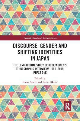 Discourse, Gender and Shifting Identities in Japan(English, Paperback, unknown)