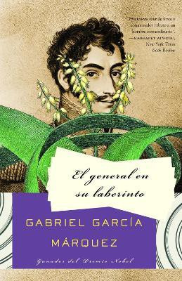 El general en su laberinto / The General in His Labyrinth(Spanish, Paperback, Garcia Marquez Gabriel)