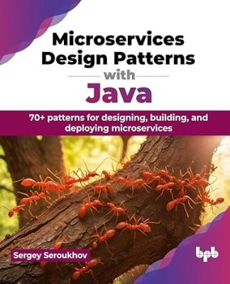 Microservices Design Patterns with Java(English, Paperback, Seroukhov Sergey)