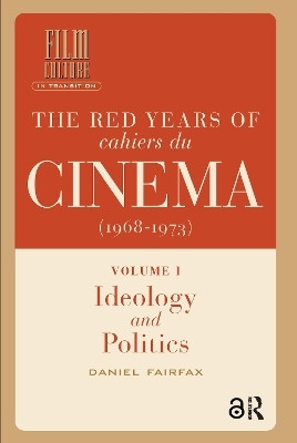 The Red Years of Cahiers du cinema (1968-1973)(English, Hardcover, Fairfax Daniel)
