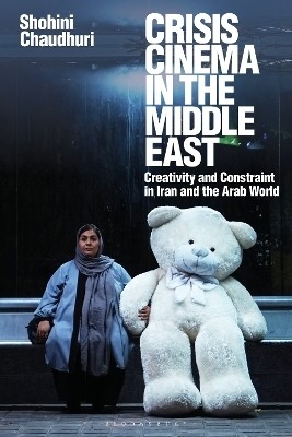 Crisis Cinema in the Middle East(English, Paperback, Chaudhuri Shohini)