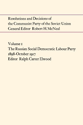 Resolutions and Decisions of the Communist Party of the Soviet Union Volume 1(English, Electronic book text, unknown)