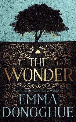 The Wonder(English, Paperback, Donoghue Emma)