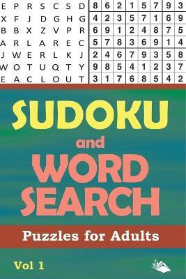 Sudoku and Word Search Puzzles for Adults Vol 1(English, Paperback, Puzzle Crazy)