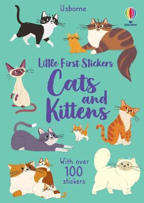 Little First Stickers Cats and Kittens(English, Paperback, Young Caroline)
