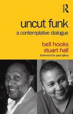 Uncut Funk(English, Paperback, hooks bell)