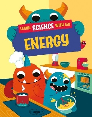 Learn Science with Mo: Energy(English, Hardcover, Mason Paul)