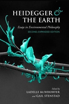 Heidegger and the Earth(English, Electronic book text, unknown)