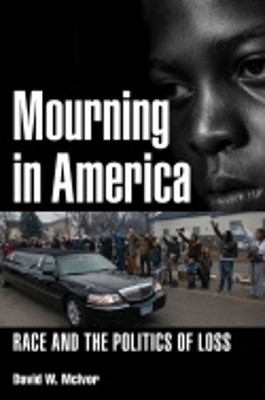 Mourning in America(English, Electronic book text, McIvor David W.)
