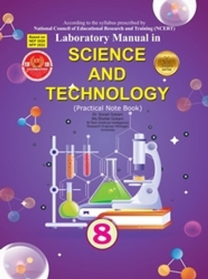 Laboratory Manual in Science and Technology - 8(Paperback, Dr. Sonlali Gokarn, Shefali Gokarn)