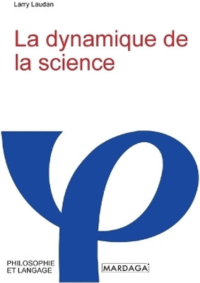 La dynamique de la science(French, Paperback, Laudan Larry)