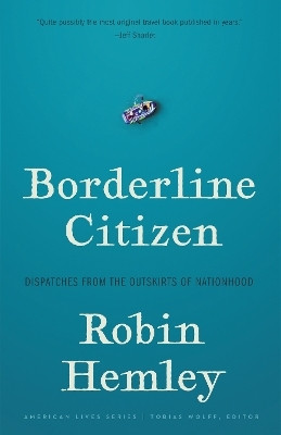 Borderline Citizen(English, Paperback, Hemley Robin)