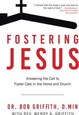 Fostering Jesus(English, Paperback, Dr Bob Griffith)