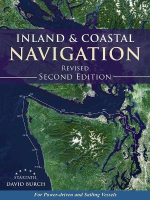 Inland and Coastal Navigation, 2nd Edition(English, Paperback, Burch David)