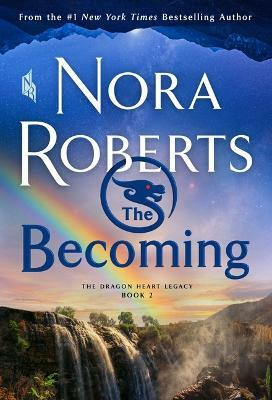 The Becoming(English, Paperback, Roberts Nora)