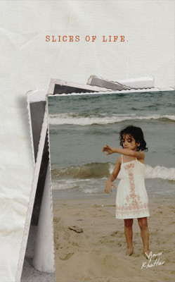 Slices of Life(English, Paperback, K Anvi)