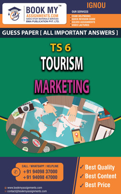 IGNOU TS 6 Tourism Marketing | Guess Paper | Important Question Answer | Master of Tourism and Travel Management (MTTM)(Paperback, BMA Publication)