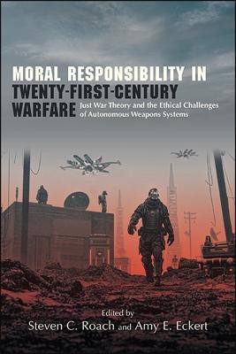 Moral Responsibility in Twenty-First-Century Warfare(English, Hardcover, unknown)