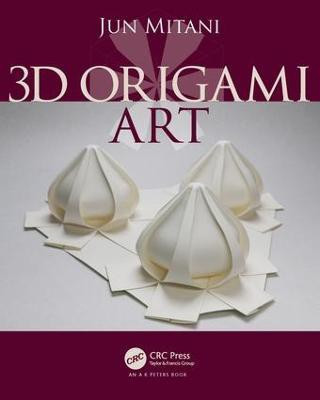 3D Origami Art(English, Paperback, Mitani Jun)