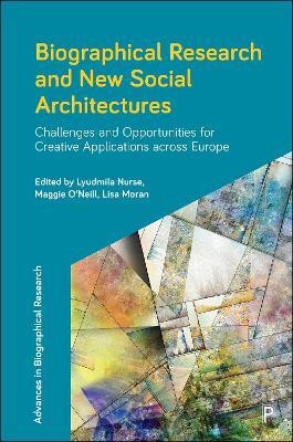 Biographical Research and New Social Architectures(English, Hardcover, unknown)