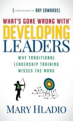 Developing Leaders(English, Hardcover, Hladio Mary)