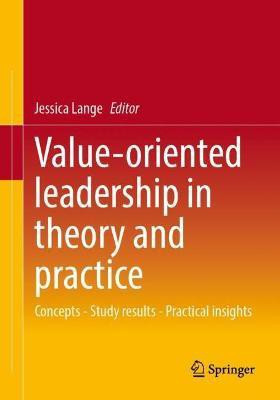 Value-Oriented Leadership in Theory and Practice(English, Paperback, unknown)