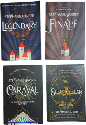 CARAVAL BOOK SERIES : Caraval, Legendary, Finale, Spectacular(Paperback, Garber Stephanie)