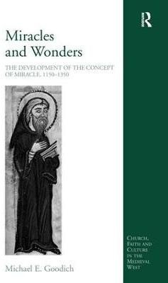 Miracles and Wonders(English, Hardcover, Goodich Michael E.)