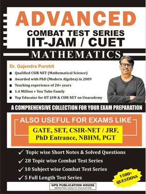 ADVANCED COMBAT TEST SERIES IIT-JAM / CUET MATHEMATICS By Dr. GAJENDRA PUROHIT(Paperback, Dr. GAJENDRA PUROHIT)