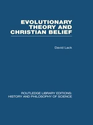 Evolutionary Theory and Christian Belief(English, Paperback, Lack David)