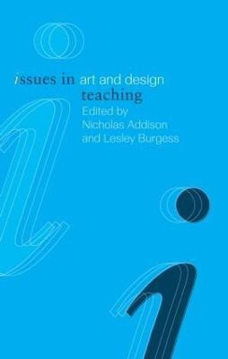 Issues in Art and Design Teaching(English, Hardcover, unknown)