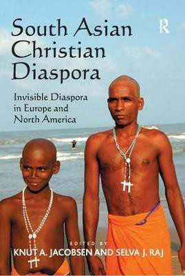 South Asian Christian Diaspora(English, Hardcover, Raj Selva J.)